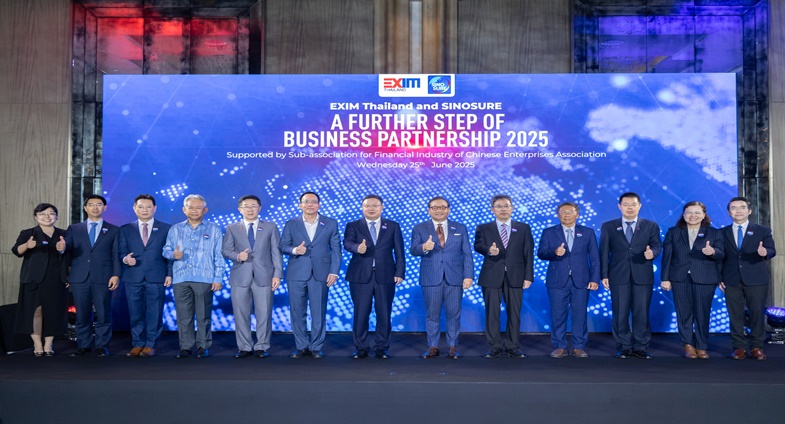 EXIM BANK จับมือ SINOSURE สนับสนุนผู้ประกอบการไทย-จีน ขยายการส่งออก