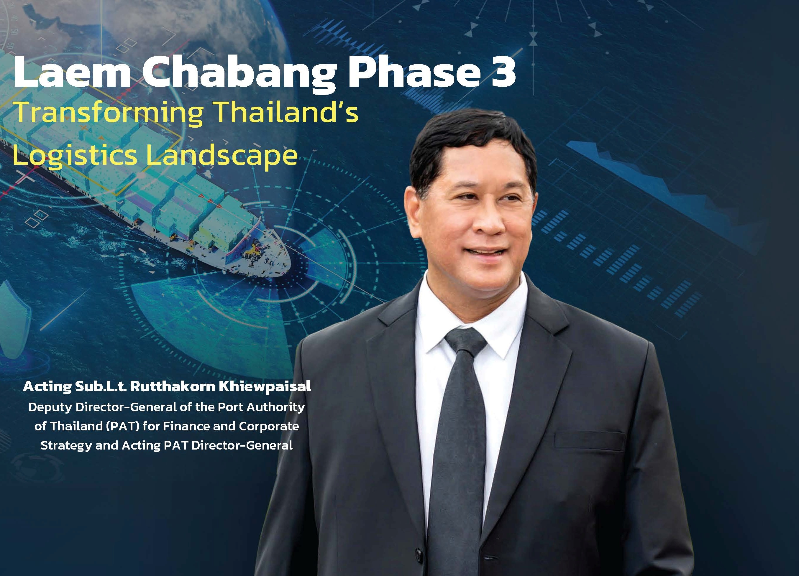 “Laem Chabang Phase 3” Transforming Thailand’s Logistics Landscape into a Smart & Green Port — Advancing Thailand as ASEAN’s Strategic Maritime Hub
